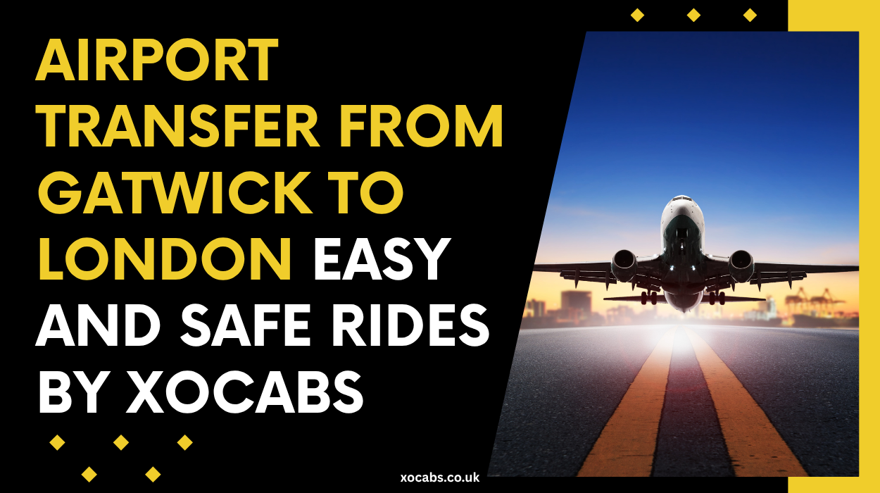 Airport transfer from Gatwick to London